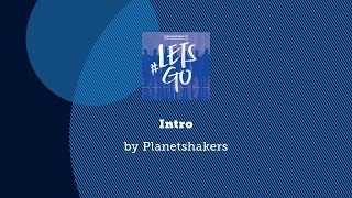 Intro - Planetshakers lyric video