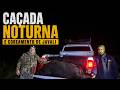 Caçada Noturna e Coreamento De Javali