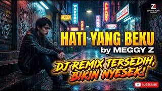 HATI YANG BEKU - MEGGY Z (DJ Remix Version)  (Cover by ZURAMEL MUSIK OFFICIAL)