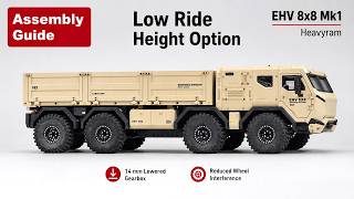 EHV 8x8 Mk1 “Heavyram” Low Ride Height Option Assembly Guide