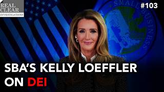 Small Business Administration’s Kelly Loeffler on DEI: RealClearInvestigations Podcast #103 Profile