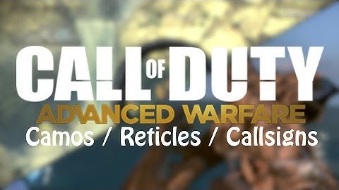 CALL OF DUTY ADVANCED WARFARE PRE-ORDER CAMOS/RETICLES/CALLSIGNS AND MORE