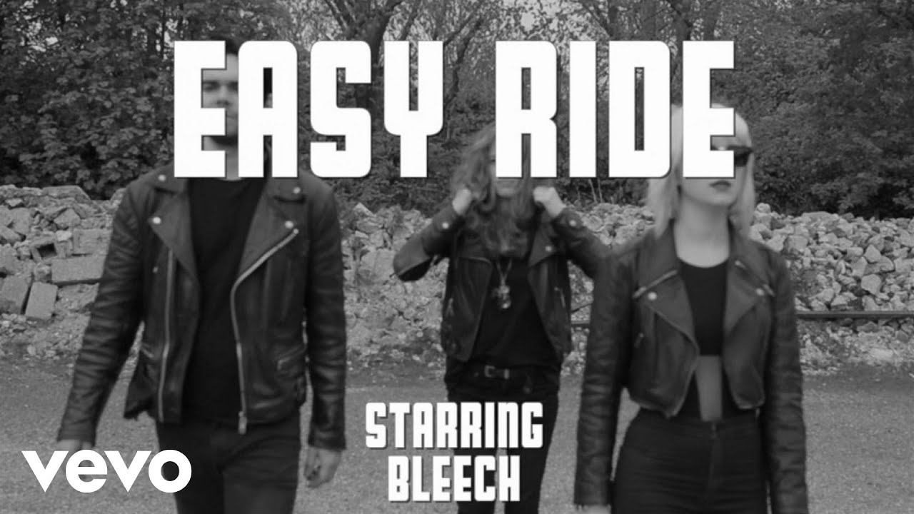 bleech-easy-ride-youtube