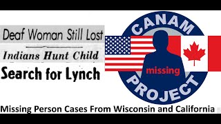 Missing 411- David Paulides Presents Missing Person Cases From Wisconsin and Two from California