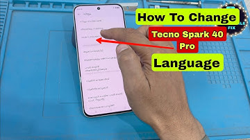 How to Change Language on Tecno Spark 40 Pro Plus | Switch to Hindi/English Guide 2025