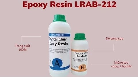 Keo Epoxy Phủ Sàn Nhanh Khô LRAB-212,  Keo Resin Trong Suốt Đổ Mặt Bàn, Phủ Sàn 3D, Vẽ Cá