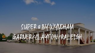 Super 8 by Wyndham Garner/Clayton/Raleigh Review - Garner , United States of America
