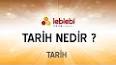 Tarih Nedir? ile ilgili video