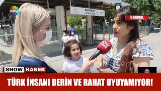 Türk Insanı Derin Ve Rahat Uyuyamıyor