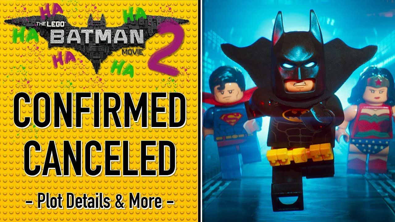 LEGO Batman Movie 2 OFFICIALLY Canceled - Plot Details, Characters & More  Revealed - YouTube
