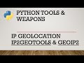 Ip geolocation using python with ip2geotools and geoip2