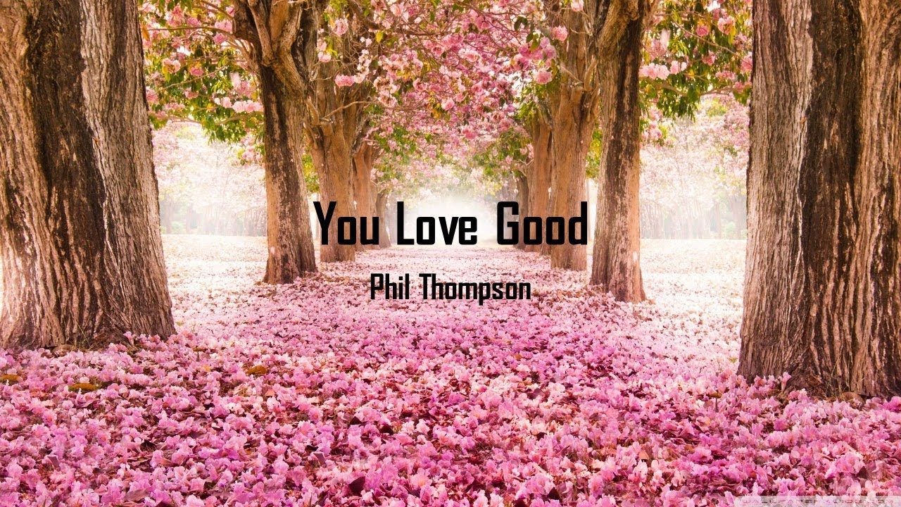 love good