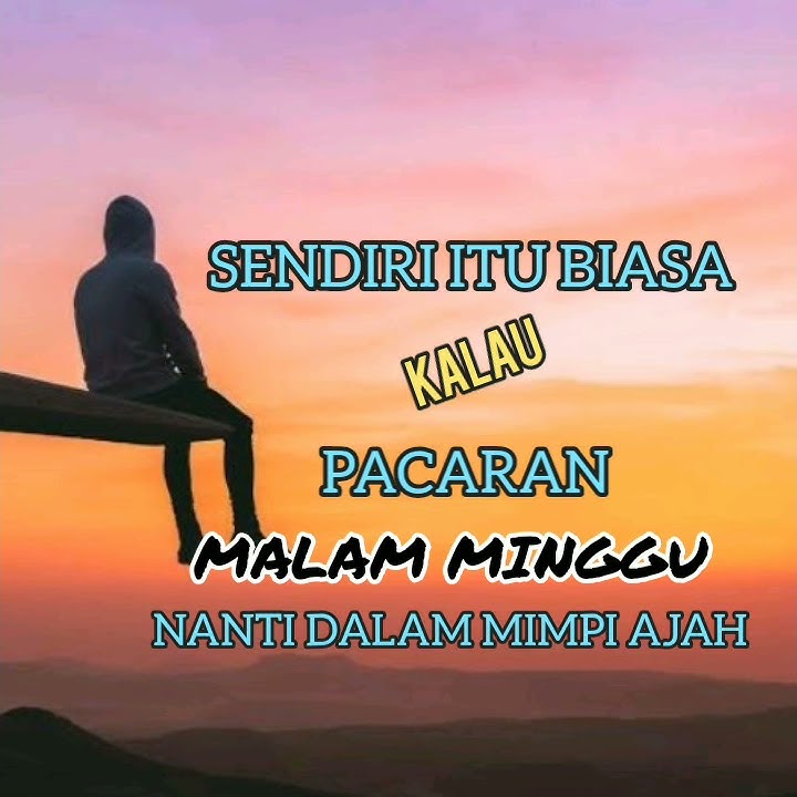 STORY WA MALAM MINGGU TERBARU