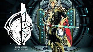 Warframe- Fun With Nikana Prime- Ancientblade