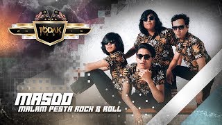 MASDO - MALAM PESTA ROCK N ROLL | LIVE@TODAK FEST 2019