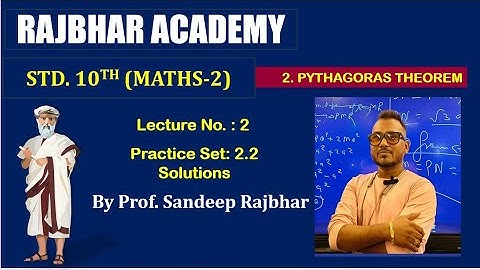 |L2 |   10th Maths-2 | 2.  Pythagoras Theorem | Practice Set: 2.2