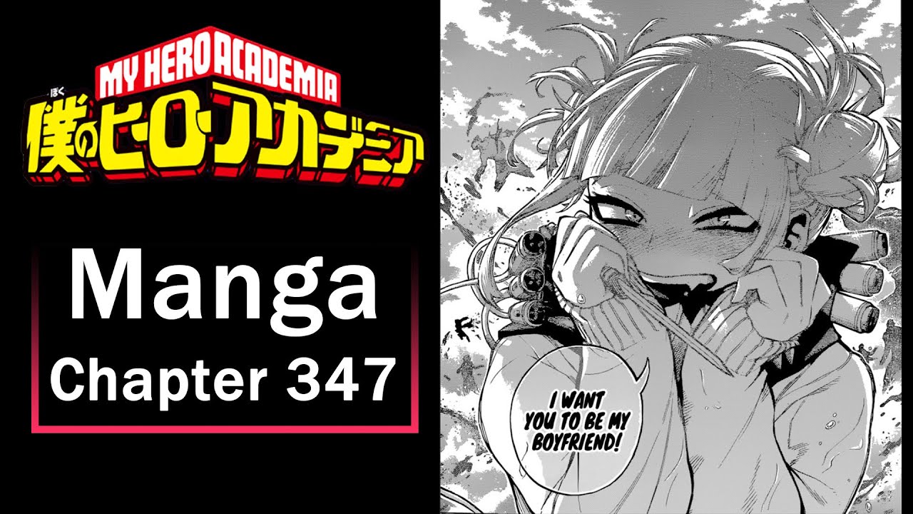 Battle Of Love! Confession Time?? My Hero Academia: Chapter 347
