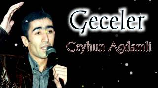 Ceyhun Agdamli - Geceler 2023 Resimi