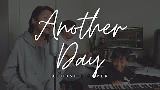 Another Day | Mojofly | Acoustic Cover