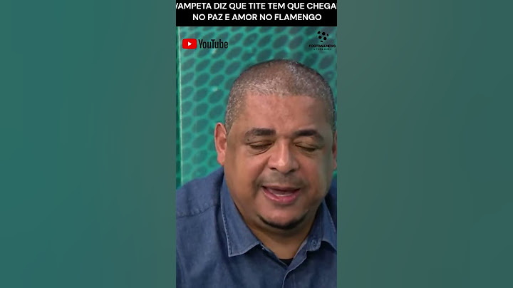 VAMPETA MANDA A REAL E TITE TEM QUE CHEGAR DEVAGAR LÁ NO FLAMENGO SE NÃO CAI TBM ...
