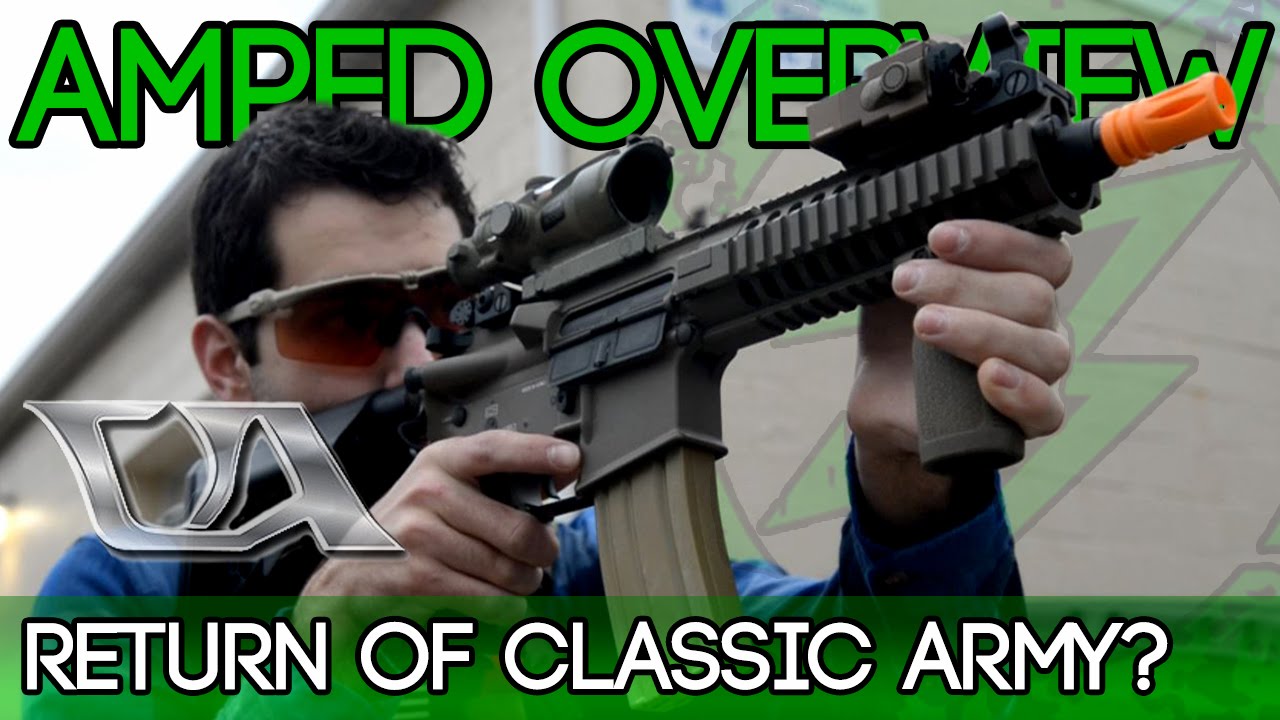 Amped Overview - The Return of Classic Army?