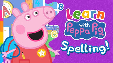 Peppa Learns How to Spell With Her Friends! 🐷🔤 Learn with Peppa Pig - Spelling ABCD
