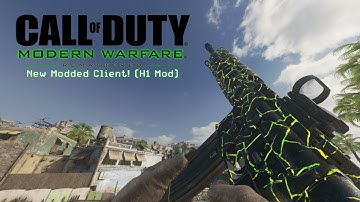 NEW Modded Client For Modern Warfare Remastered - H1 Mod (And How To Get/Install It!)