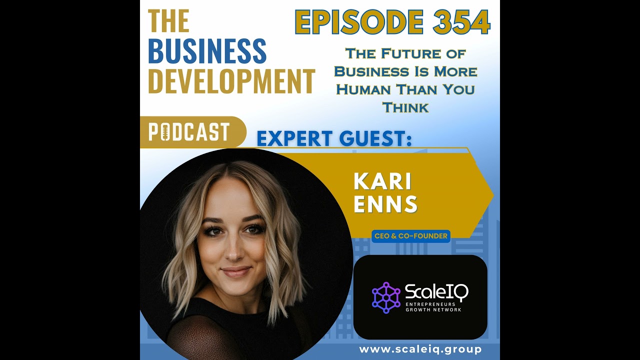 The Future of Business is More Human Than You Think with Kari Enns