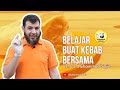 BELAJAR BIKIN KEBAB YANG NIKMAT