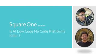 Is AI killer of Low Code No Code Platforms Ep.1