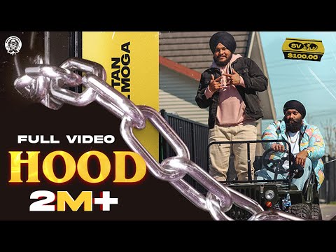 HOOD | INDERPAL MOGA | CHANI NATTAN | NEW PUNJABI SONG 2021 | LATEST PUNJABI SONG 2021 | 2YUNG