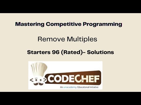 Remove Multiples -  Codechef Starters 96 (Rated)- Solutions