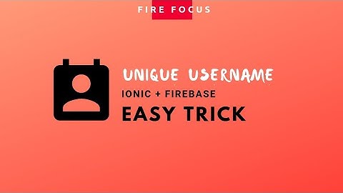 Firebase unique display name
