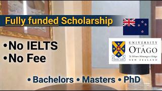 New Zealand 🇳🇿 Fully Funded Scholarship 2026 No IELTS & No Application Fee