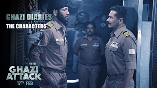The Ghazi Attack | The Characters | Ghazi Diaries