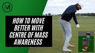 Centre of Mass & How To Hit Better Golf Shots | Ian Mellor Golf (Newsletter 1)