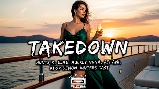 Download Lagu HUNTR_X, EJAE, AUDREY NUNA, REI AMI, KPop Demon Hunters Cast - Takedown Letra / Lyrics) MP3 Download Lagu HUNTR_X, EJAE, AUDREY NUNA, REI AMI, KPop Demon Hunters Cast - Takedown Letra / Lyrics) MP3