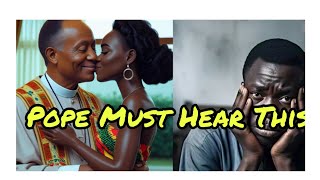 POPE MUST HEAR THIS (A STAINED ALTER)