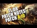 TL;DR Patch Notes 4.10 - League of Legends