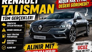 Renault Talisman Alınır mı? Tüm Gerçekler, Kronik Sorunları ve Türkiye'de Satılan Motorlar!