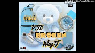Broken - Djb Feat Whyj