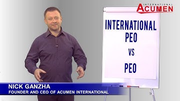 Nick Ganzha about International PEO vs PEO