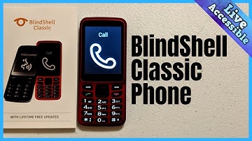 BlindShell Classic: Phone for the Blind and Visually Impaired | Review #LiveAccessible