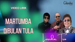 Lasidos Trio - Martumba Di Bulan Tula (Video Lirik)