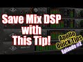 Uad apollo quick tips  episode 2  save dsp for during mixing with this tip