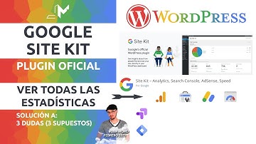 Site Kit by Google 👍. Aprende a configurarlo en WordPress