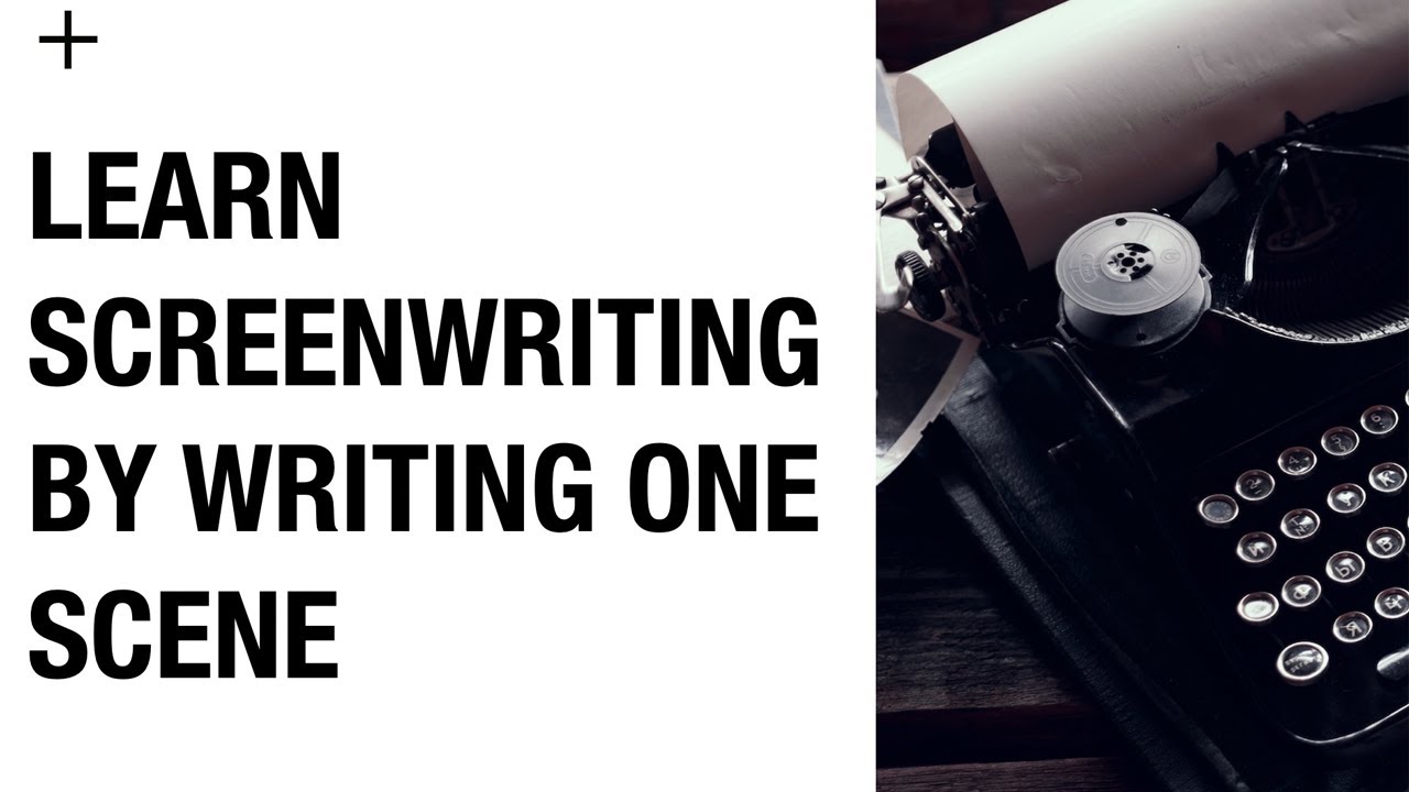 Learn Screenwriting By Writing One Scene in a Screenplay - YouTube