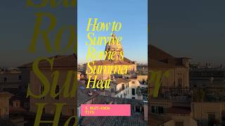 Beat the Heat and Crowds in Rome #shorts