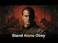 When You Stand Alone, Obey This – Machiavelli