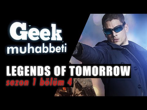 LEGENDS OF TOMORROW İnceleme - 1. Sezon 4. Bölüm - \